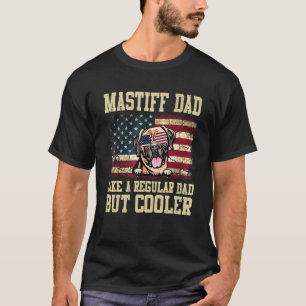 T-shirt Papa Mastiff Comme Un Père Régulier Mais Un Chien