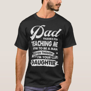 T-shirt Papa Merci De M'Avoir Enseigné Comment Être Un C