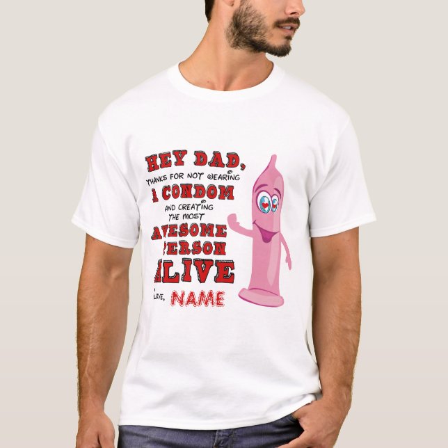 T-shirt Papa Merci De Ne Pas Porter De Condom (Devant)