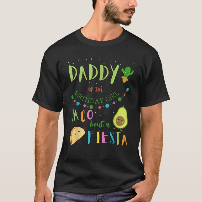 T-shirt Papa Mexicain Anniversaire Taco Bout A Fiesta Fami (Devant)
