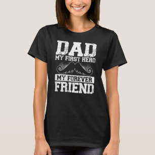 T-shirt Papa Mon Premier Héros Mon Ancien Ami Arrière-Plan