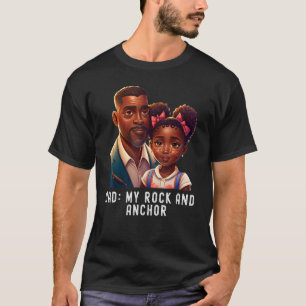 T-shirt Papa mon rocher et l'ancre Citation Roi Noir Magic