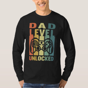 T-shirt Papa Niveau Déverrouillé Jeu Papa Daddy À Être Bie