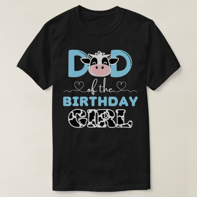 T-shirt Papa of the Birthday Girl Farm Cow Daddy Papa 1st (Design devant)