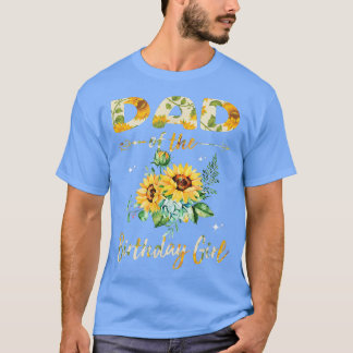 T-shirt Papa Of The Birthday Girl Gift, Tournesol Design