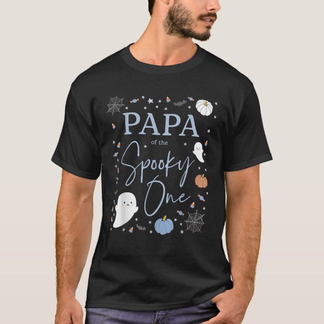 T-shirt Papa of the Spooky One First Birthday Blue Boy 1st (Devant)