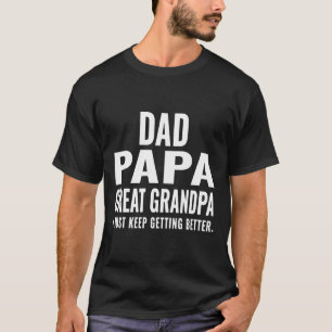 T-shirt Papa Papa Papa grand-père Fête des pères cadeau