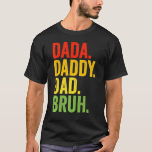 T-shirt Papa Papa Papa Papa Bruh Papa Et Moi Fils Fille Fi