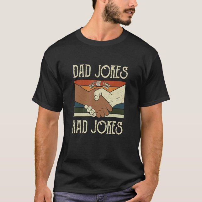 T-shirt Papa Plaisante Plus Comme Rad Plaisanteries Vêteme (Devant)