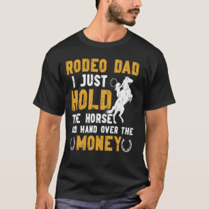 T-shirt Papa Rodéo Tiens Le Cheval Papa D'un Cavalier De R