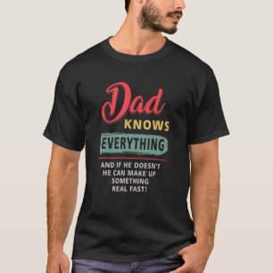 T-shirt Papa Sait Tout Ce Qu'Il Peut Réaliser