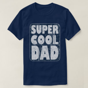 T-shirt Papa super Cool