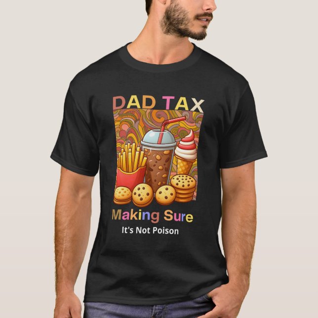 T-shirt Papa Tax - Snacking de nourriture drôle (Devant)