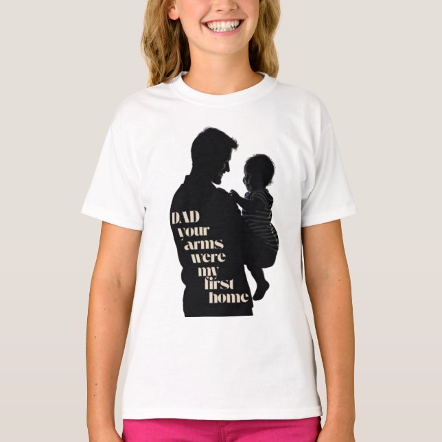 T-shirt Papa, Tes Bras Étaient Ma Première Maison | Filles (Devant)