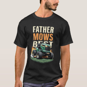 T-shirt Papa tond le mieux drôle tondeuse à gazon à conduc