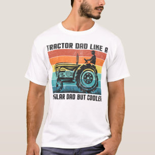 T-shirt Papa Tracteur : Comme Un Père Régulier Mais Glaciè