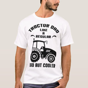 T-shirt Papa Tracteur : Comme Un Père Régulier Mais Glaciè
