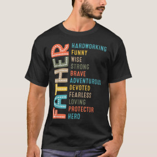 T-shirt Papa Travailleur Fort Brave Protecteur Héros Père