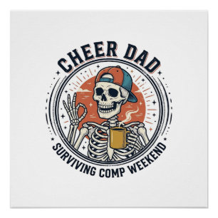 T-Shirt Papa überlebt Wettbewerbswochenende Skelet Poster