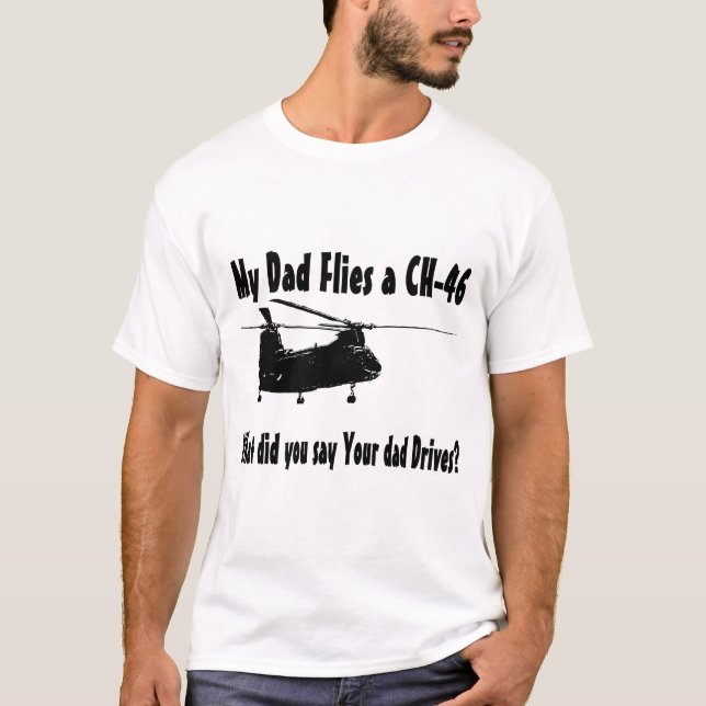 T-shirt Papa vole un hélicoptère CH 46 (Devant)