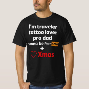 T-shirt Papa voyageur amateur de tatouage acteur  Drôle Sa