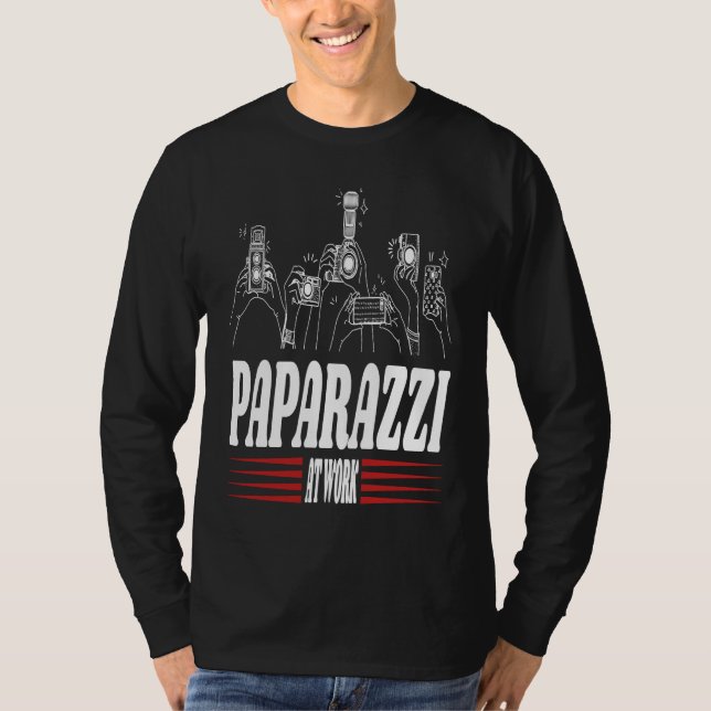 T-shirt Paparazzi Work Cheerful Photography Illustration (Devant)