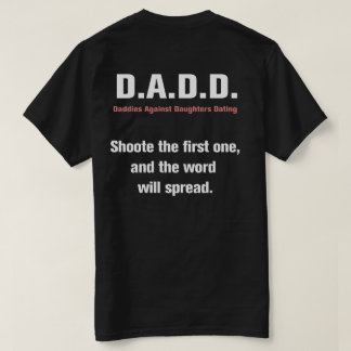 T-shirt Papas contre des filles datant la pièce en t