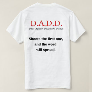 T-shirt Papas contre des filles datant la pièce en t