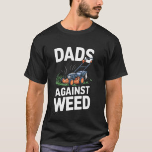 T-shirt Papas contre l'herbe drôle tondeuse à gazon