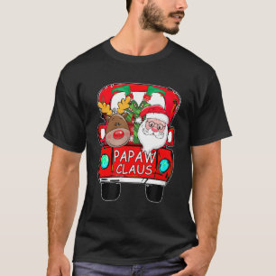 T-shirt Papaw Claus Père Noël Voiture Noël Funny Papaw Cad