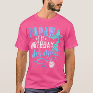 T-shirt Papaw De L'Anniversaire Famille De Sirène