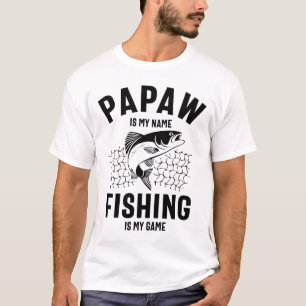 T-shirt Papaw Est Mon Nom Pêche Est Mon Jeu