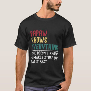 T-shirt Papaw Sait Tout Fête des pères Pour Grand-Père