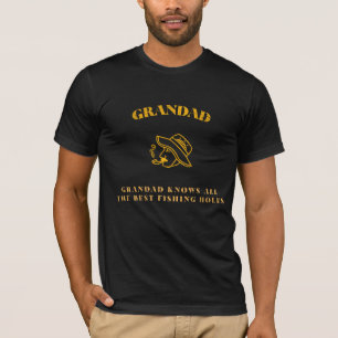 T-SHIRT PAPI CONNAÎT TOUS LES MEILLEURS TROUS DE PÊCHE