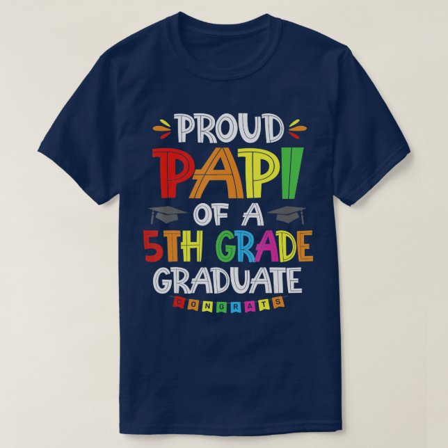 T-shirt Papi Fière D'Un Cours De Diplôme De 5E Année (Design devant)