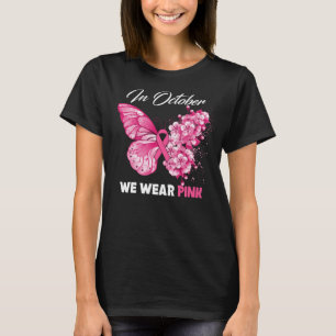 T-shirt Papillon En Octobre Nous Portons Le Cancer Du Sein