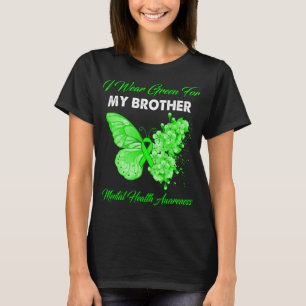 T-shirt Papillon Je Porte Vert Pour Mon Frère Santé Mental