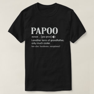 T-shirt Papoo Définition Drôle Signification Cool Grandpa 