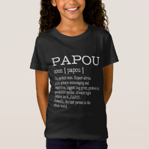 T-Shirt Papou Définition de Grandpa Father's Day Toxits