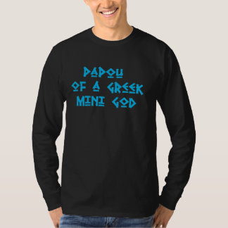 T-shirt Papou d'une mini chemise grecque de Dieu