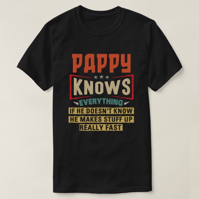 T-shirt Pappy Connaît Tout Ce Qui Est Drôle Grand-Père Cad (Design devant)