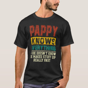 T-shirt Pappy Sait Tout S'Il Ne Sait Pas P Vintage