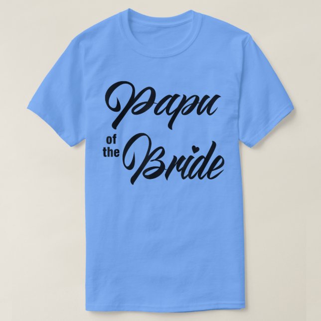 T-shirt Papu Of Bride Wedding Party Matching Bridal Party  (Design devant)