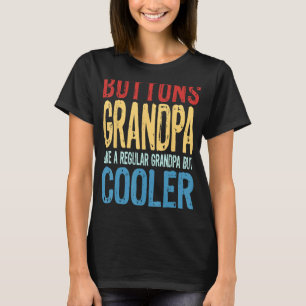 T-shirt Papy à boutons comme un grand-père régulier mais C