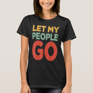 T-shirt Pâque laissez mon peuple aller Juif Seder Famille