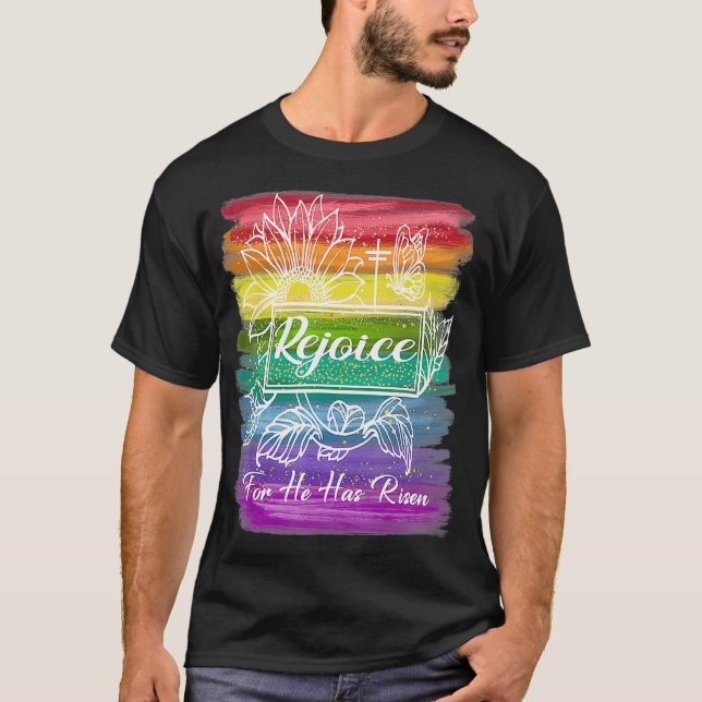 T-shirt Pâques chrétiennes Jésus Réjouit Il Est Ressuscité (Devant)