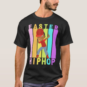 T-shirt Pâques Hip hop Danse Amour Dab Vacances Amusants E