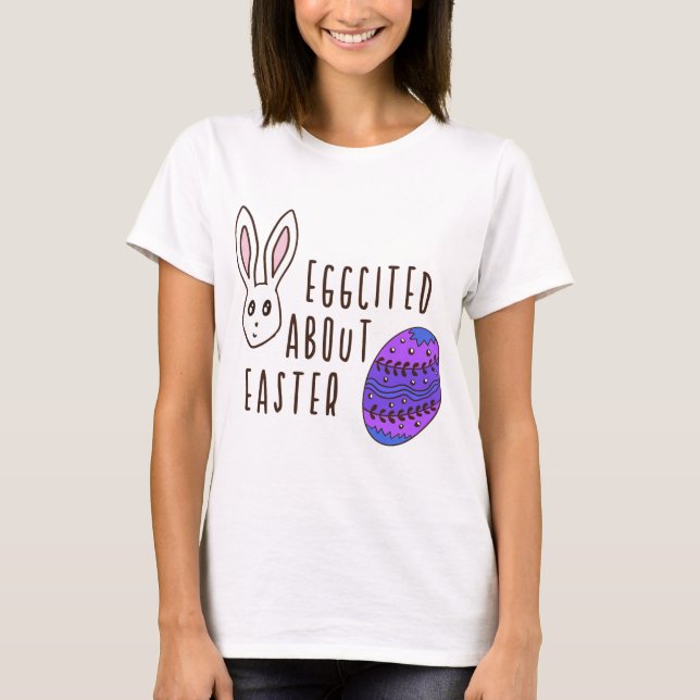 T-shirt Pâques mignonne humoristique Éggéré À propos de Pâ (Devant)