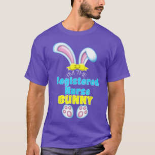 T-shirt Pâques mignonnes Je suis l'infirmière travailleuse