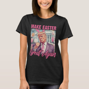 T-shirt Pâques Trump 2025 Rendre la Pâques grande à nouvea